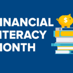 April is Financial Literacy Month